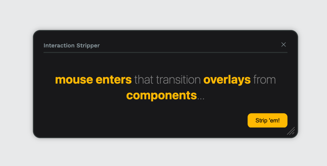 Interaction Stripper screenshot 3